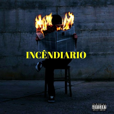 Incendiário - Single