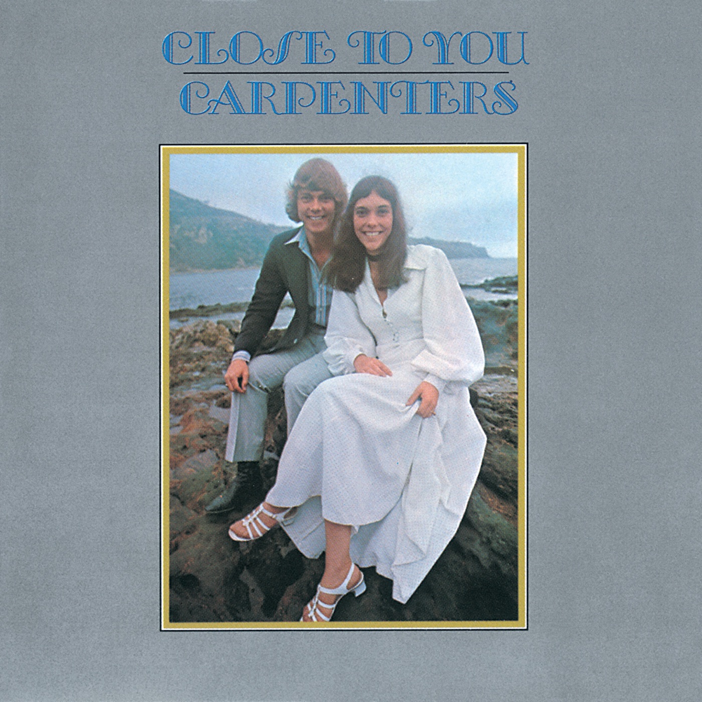 Close To You by Carpenters