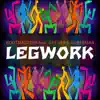 Stream & download Legwork (feat. Gee Jay & Dj Beeman) - EP