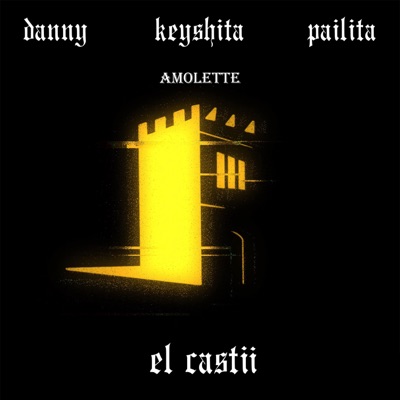 El Castii (feat. Danny) - Single
