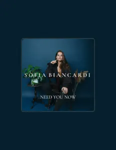Sofia Biancardi을(를) 듣고, 뮤직 비디오를 보고, 약력을 읽고, 투어 일정 등을 확인하세요!