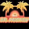 Dr. Friction