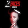 2 Faces - Single