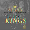 Stream & download Black Kings (feat. Tynallen, GUDDY THE G, Lofty FullPage & Yomade) - Single