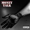 Money Talk - BigMoneyGuap lyrics