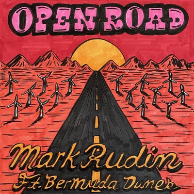 Open Road (feat. Bermuda Dunes) - Single