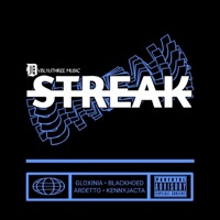 Streak (feat. Ardetto) - Single - KENNYJACTA, GLOXINIA & BLACKHOED