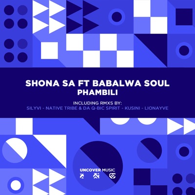 Phambili (feat. Babalwa Soul)