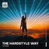 The Hardstyle Way - Single