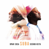 Suba - Omar Sosa & Seckou Keita