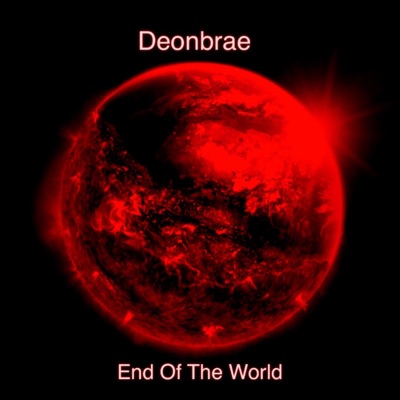 End of the World (feat. D. Austin) - Single