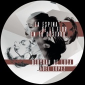 La Espina de la Flor en Tu Costado (feat. Xoel López) [Remix] artwork