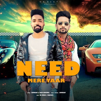 Need Mere Yaar - Single