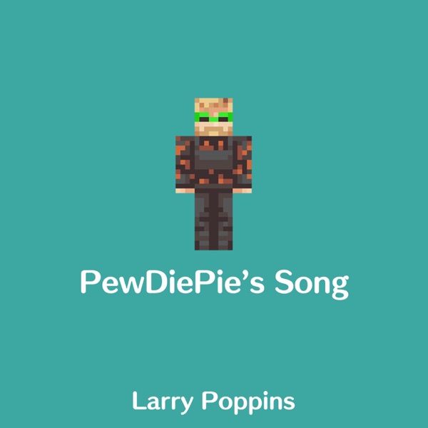 PewDiePie's Song - Single