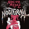 Nocivo Regaz, Swelto & DJ Exy