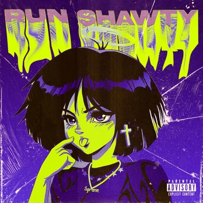 Run Shawty (with Kxai) - Single