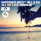 All My Love (TCTS Remix) - Watermät, Becky Hill & TAI lyrics