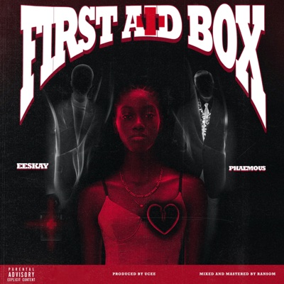 First Aid Box (feat. Phaemous) - Single