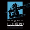 DEATH UNTO DAWN: FINAL FANTASY XIV Original Soundtrack