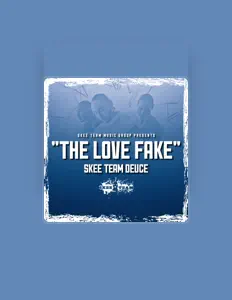 聆聽 Skeeteam Deuce、觀看音樂影片、閱讀小傳、查看巡演日期等！