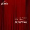 Seduction