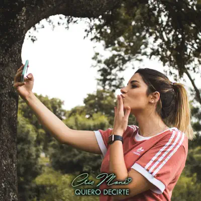 Quiero Decirte - Single - Cris Mone