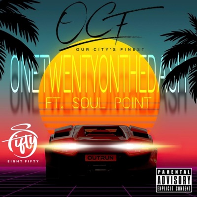 ONETWENTYONTHEDASH (feat. Soul Point & Flotrane) - Single