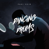 Dancing Drums - EP - Paul Chin