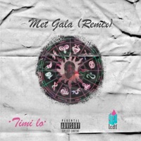 Met Gala (Spanish Remix) [Spanish Remix] - Single - Timi Lo