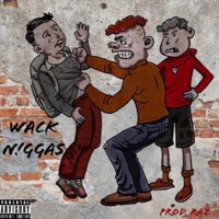 Wack N!ggas - Single - Mitchy Mitch