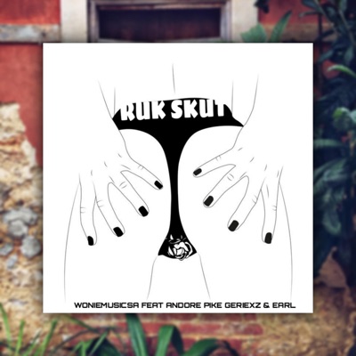 Ruk Skut (feat. Andore, PiKE, Geriexz & Earl) - Single