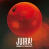 Juira! Remix (feat. Poncho) - Single