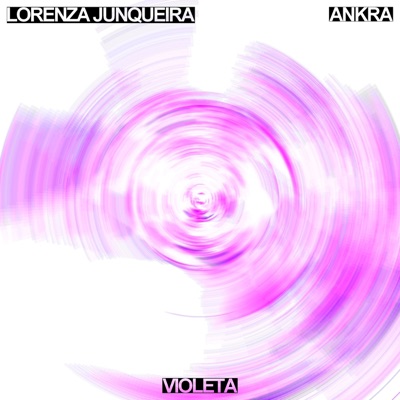 Violeta (Ankra Remix) - Single