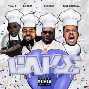 Cake! (feat. LTS Yuan G & BeatKing) [Remix] [Remix] - Single