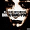 Boom/Bang/Pow (feat. Yuuz) - Diabolus Exterminus lyrics