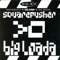 Come On My Selector — Squarepusher