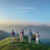 Dhalti Rahe (Stripped.) - Single