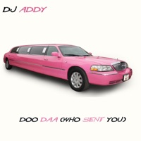 Doo Daa (Who sent you) - Single - OmgAddy