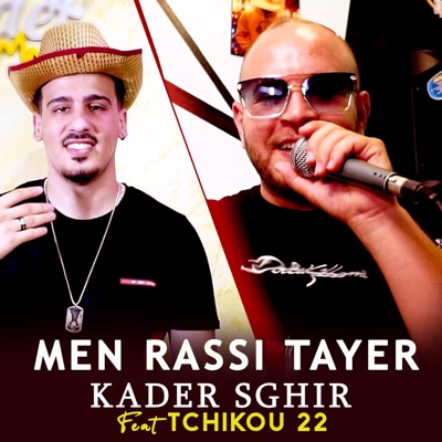 Tchikou 22 - Men Rassi Tayer