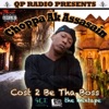 Pulla Pulla Speaks (feat. Slick Pulla & Slicc Pulla) Qp Radio Presents: Cost 2 Be Tha Boss