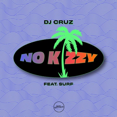No Kizzy - Single
