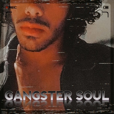 Gangster Soul - Single