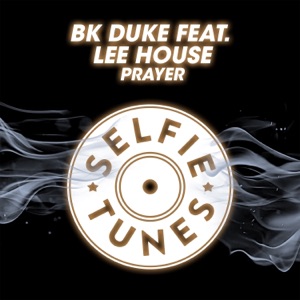 Prayer (feat. Lee House) - Single