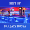 Best of Bar Jazz Bossa - New York Jazz Lounge