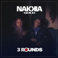 3 Rounds - Single - Nakkia Gold