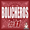 Bolicheros #11 cover art