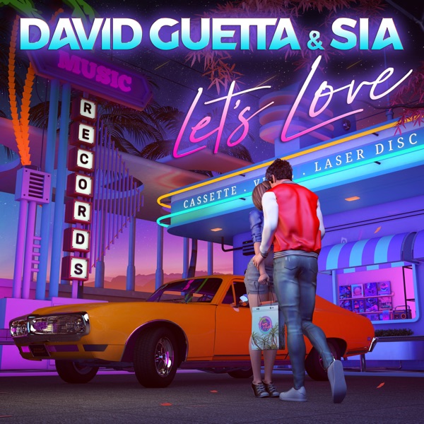 David Guetta & Sia Let's Love