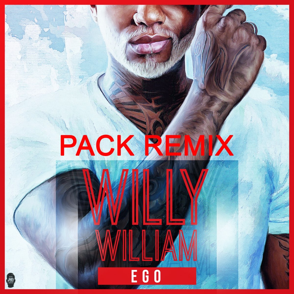Ego (Remixes) by Willy William on Apple Music