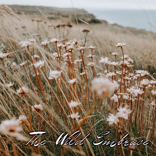 The Wild Embrace