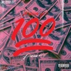 100 (feat. Bash47) - Single